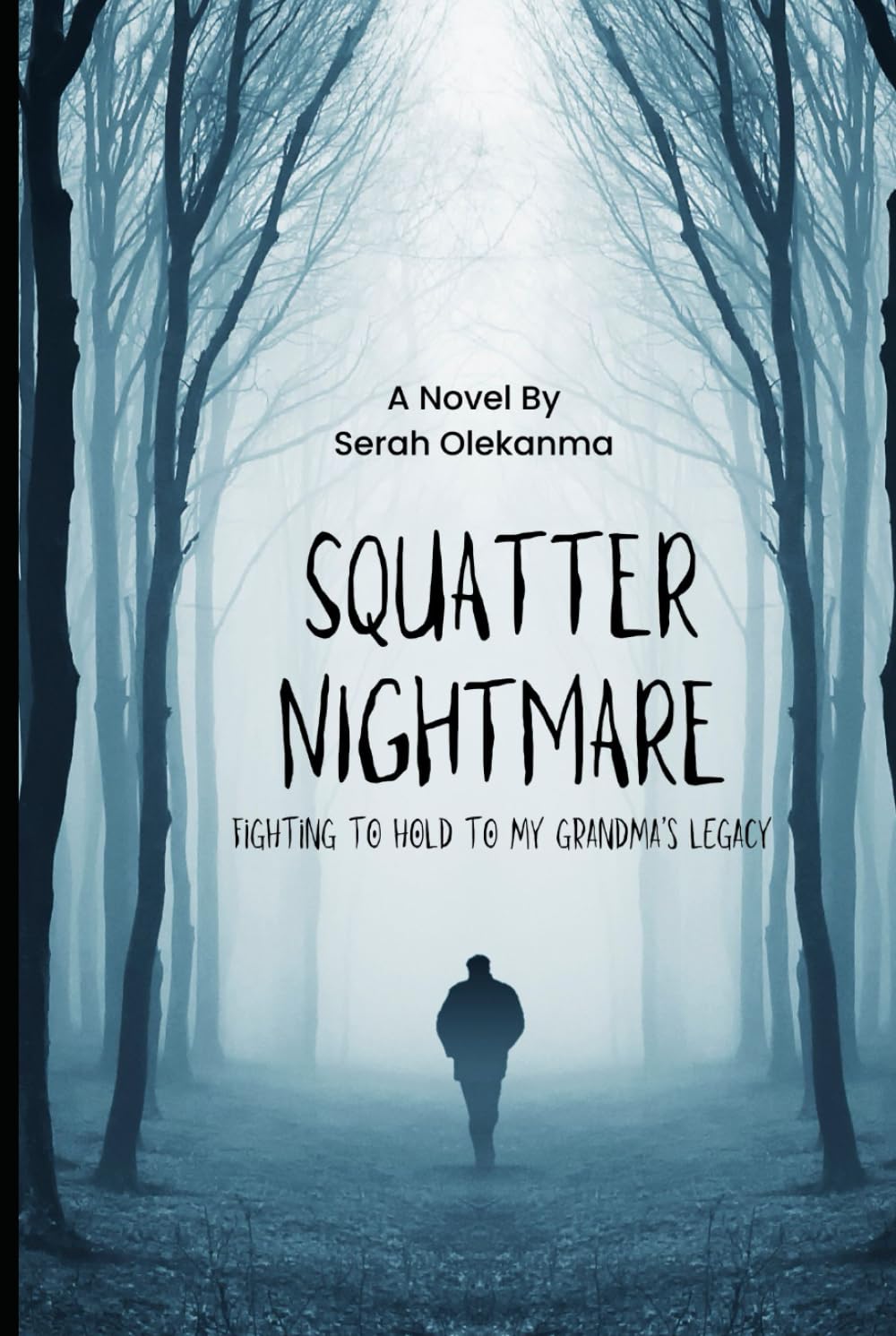 SQUATTER NIGHTMARE: FIGHTING TO HOLD ON TO MY GRANDMA'S LEGACY