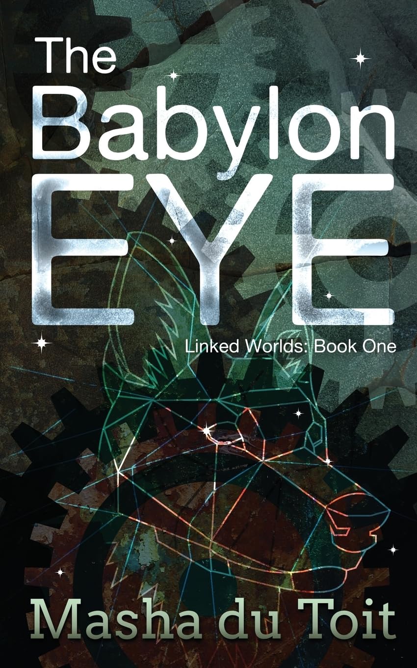 The Babylon Eye: 1 (Linked Worlds)