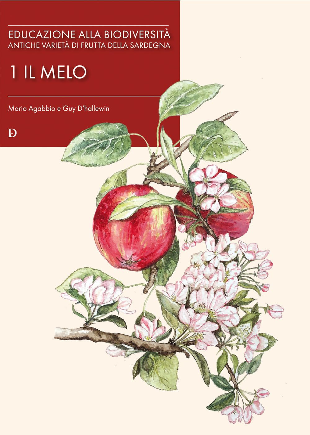Educazione Alla Biodiversità. Antiche Varietà Di Frutta Della Sardegna. Il Melo (Vol. 1) - 4