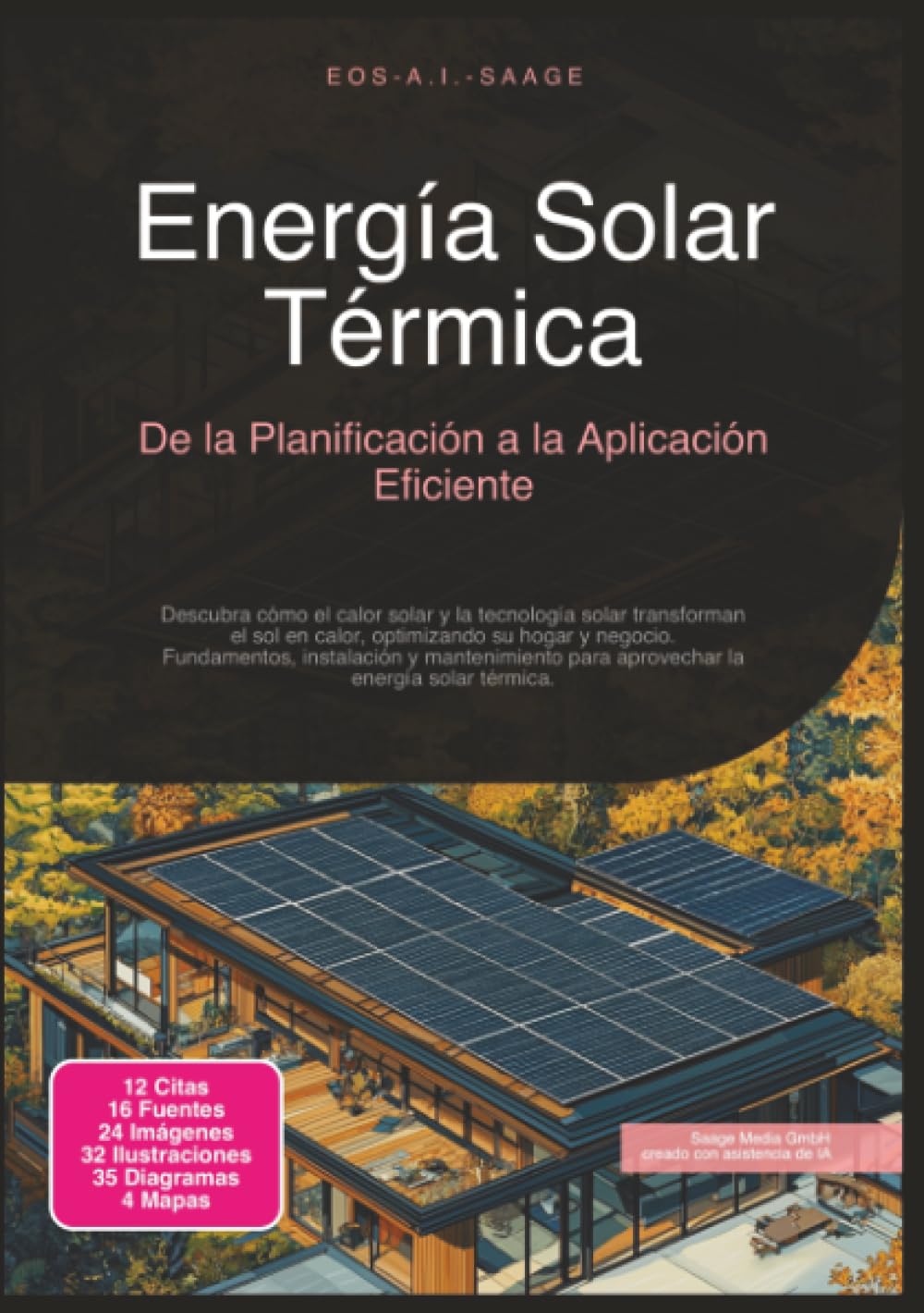 Energía Solar Térmica: De la Planificación a la Aplicación Eficiente