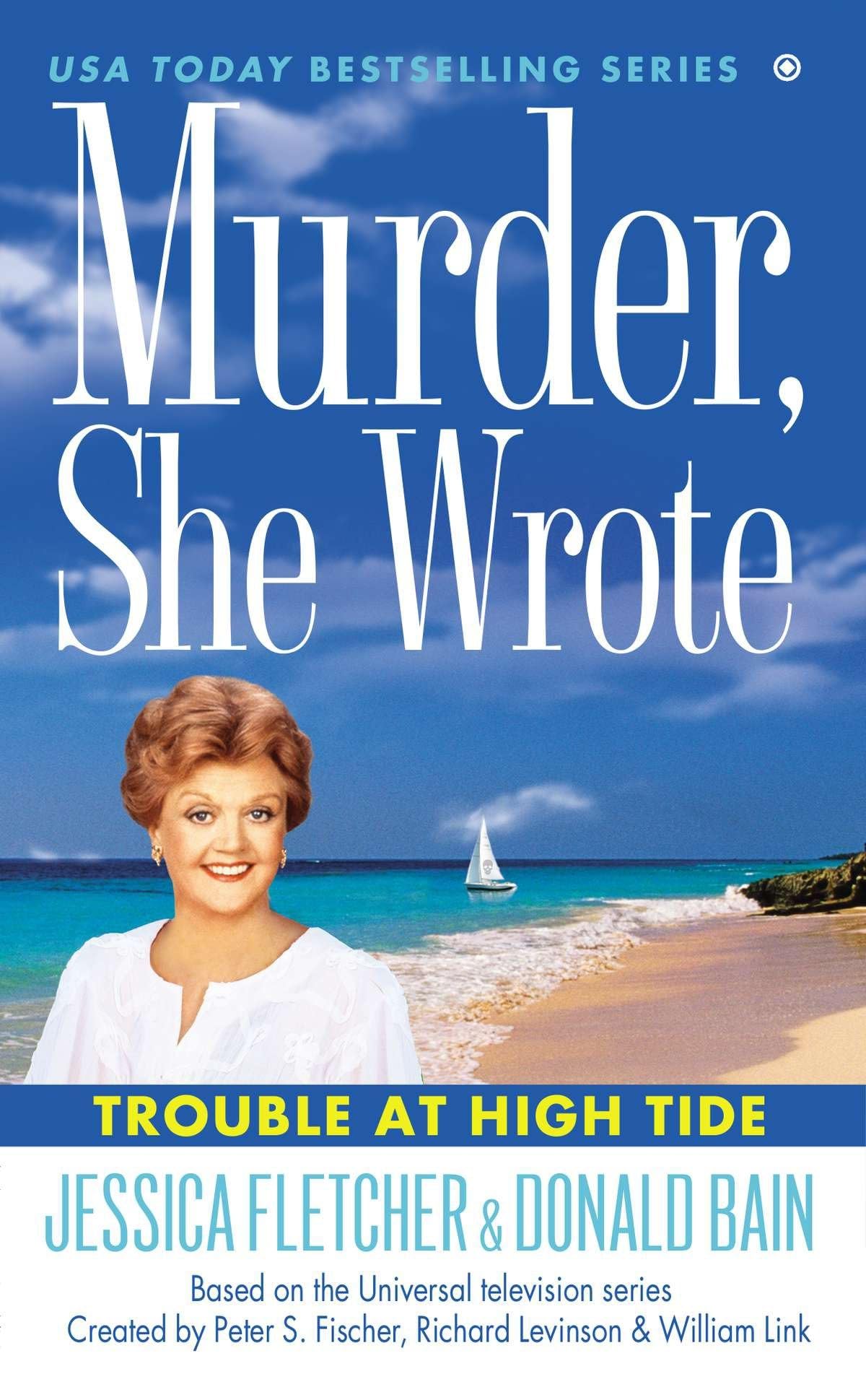Murder She Wrote Trouble at High Tide by Jessica Fletcher PAPERBACK