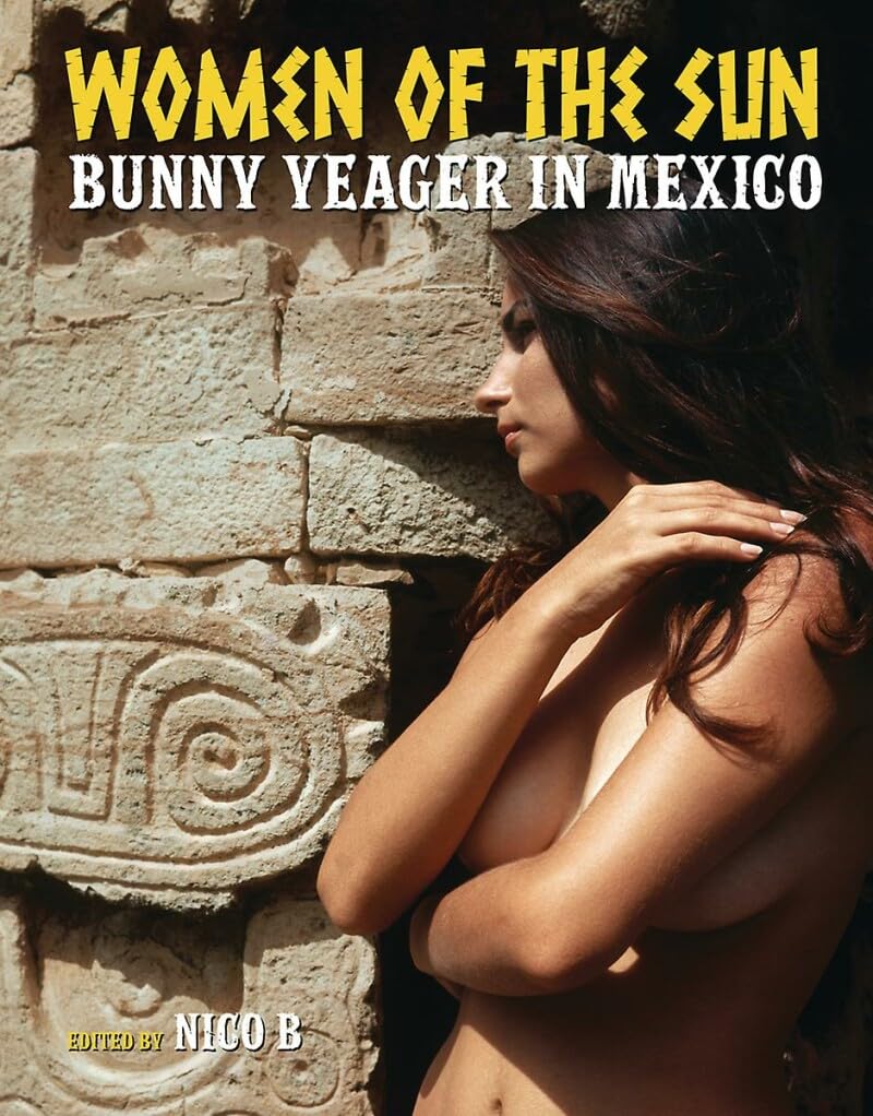 Women of the Sun Bunny Yeager in Mexico Album Photo Collector Rare