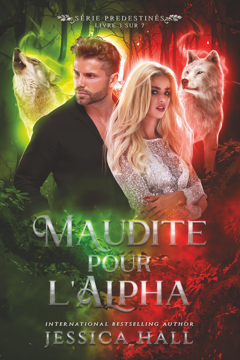 Maudite pour l’Alpha Livre 3 Série Prédestinés