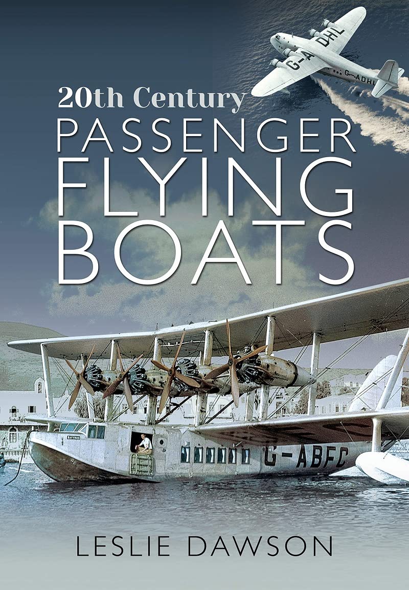 20th Century Passenger Flying Boats Hardcover Book NEW aircraft aviation planes