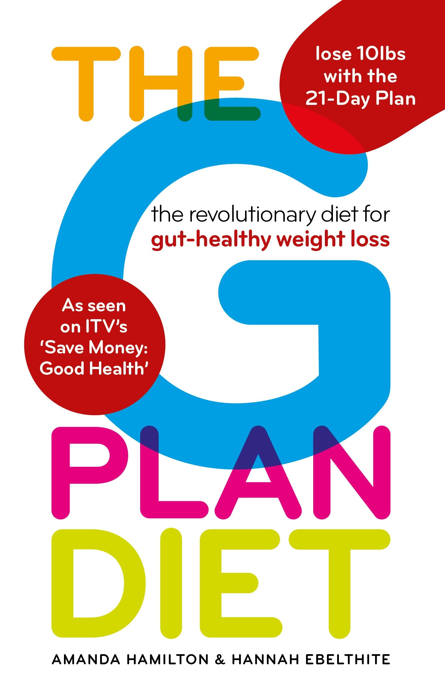 the gut plan diet the revolutionary diet for gut-healthy weight loss