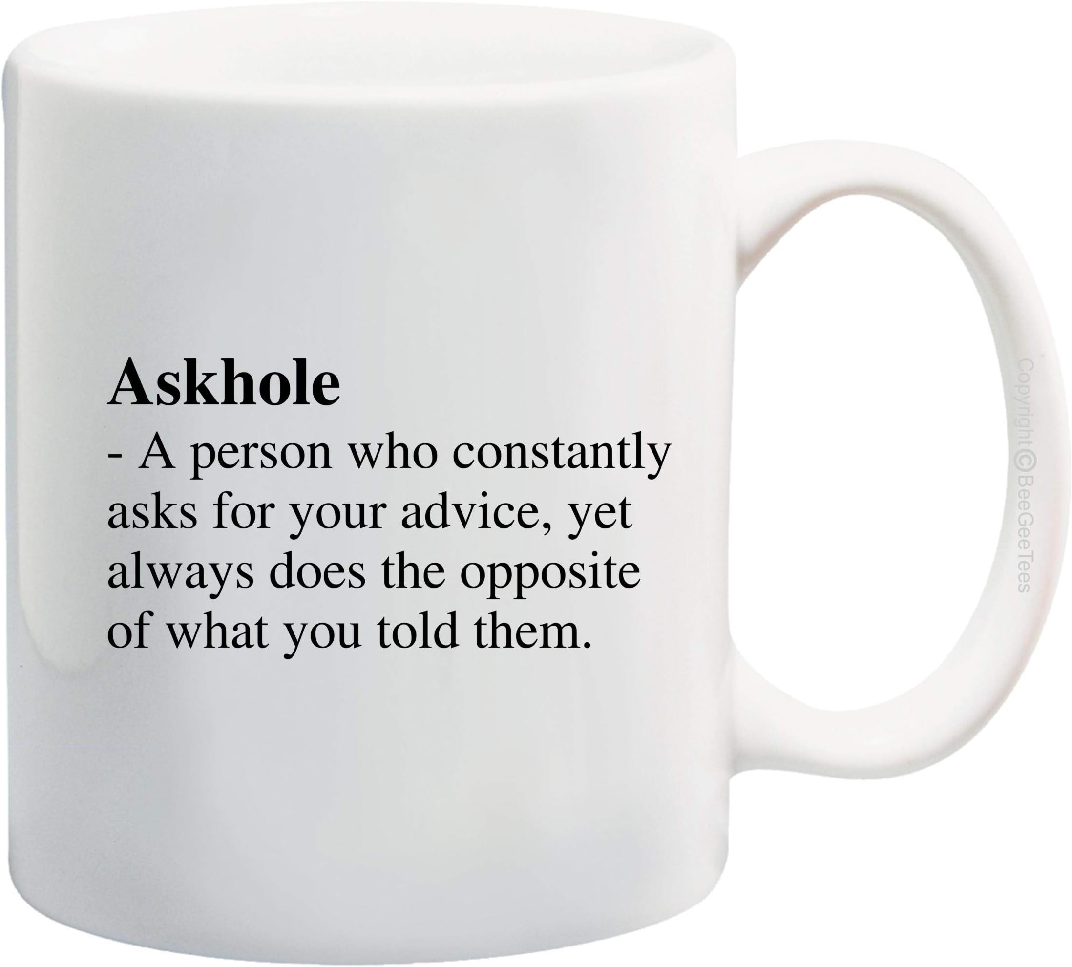 BeeGeeTees ASKHOLE Funny Coffee Mug