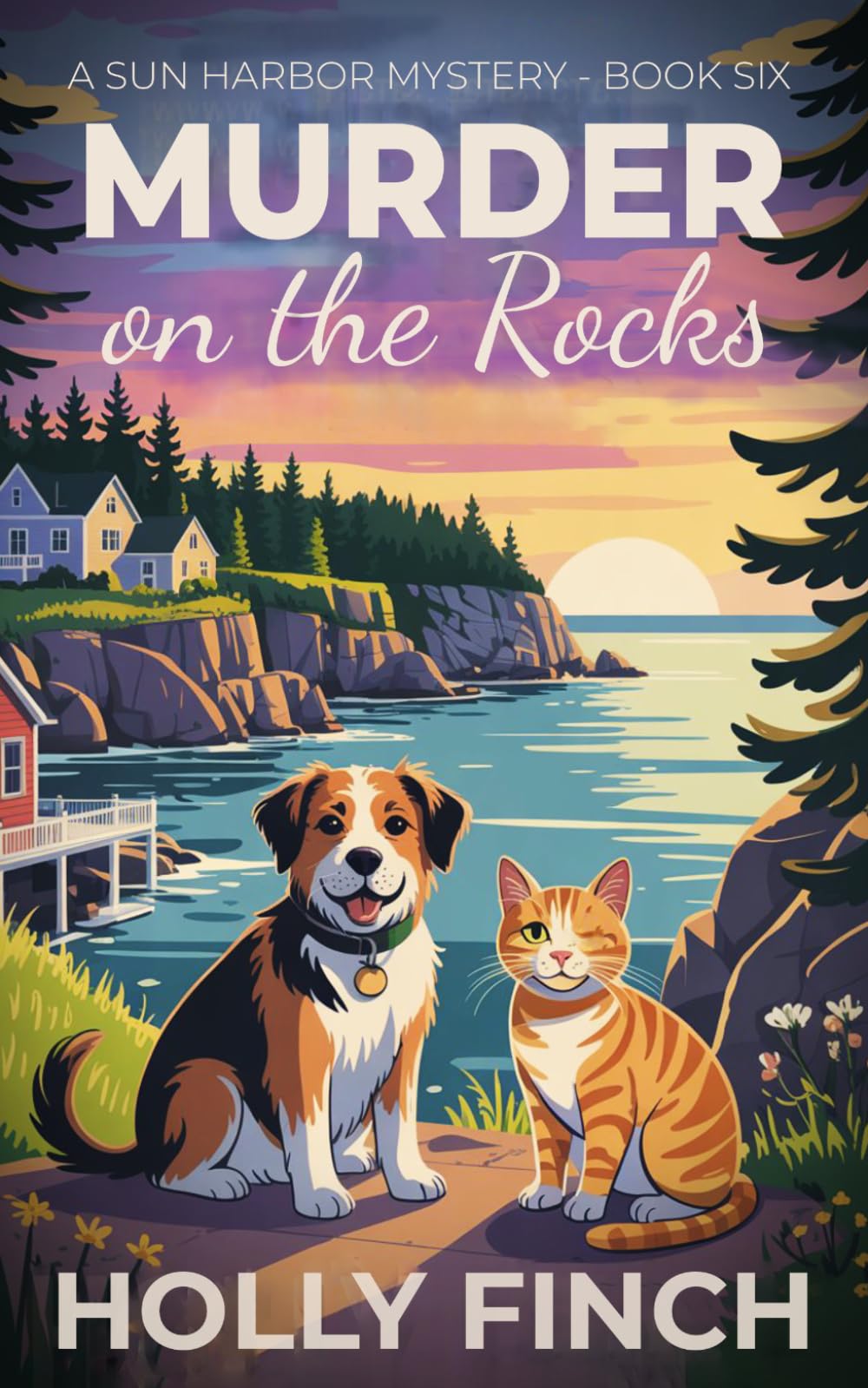 Murder on the Rocks: 6 (A Sun Harbor Mystery)