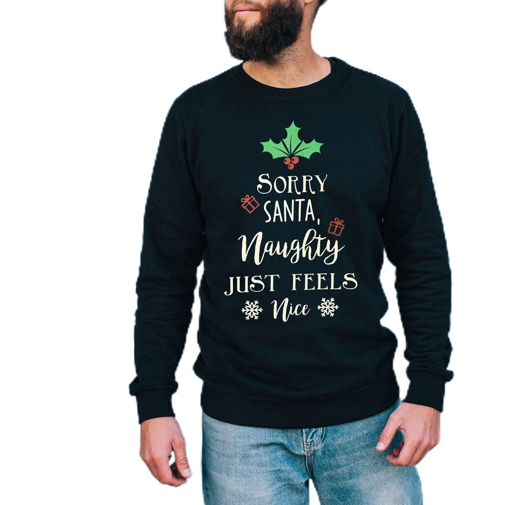 Cup Of Tees Men's Black Sorry Santa Naughty Just Feels Nice Christmas Sweatshirt, Cotton Blend Holiday Pullover With Festive Holly Design, Long Sleeve Winter Jumper (Uk, Alpha, Xl, Regular, Tall)