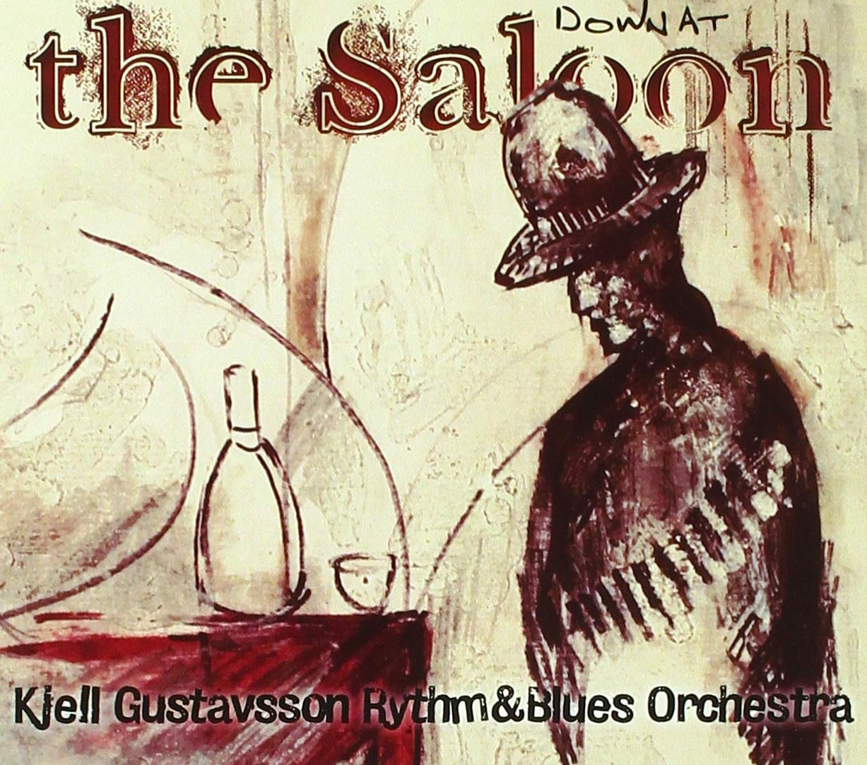 Down at the Saloon [VINYL]