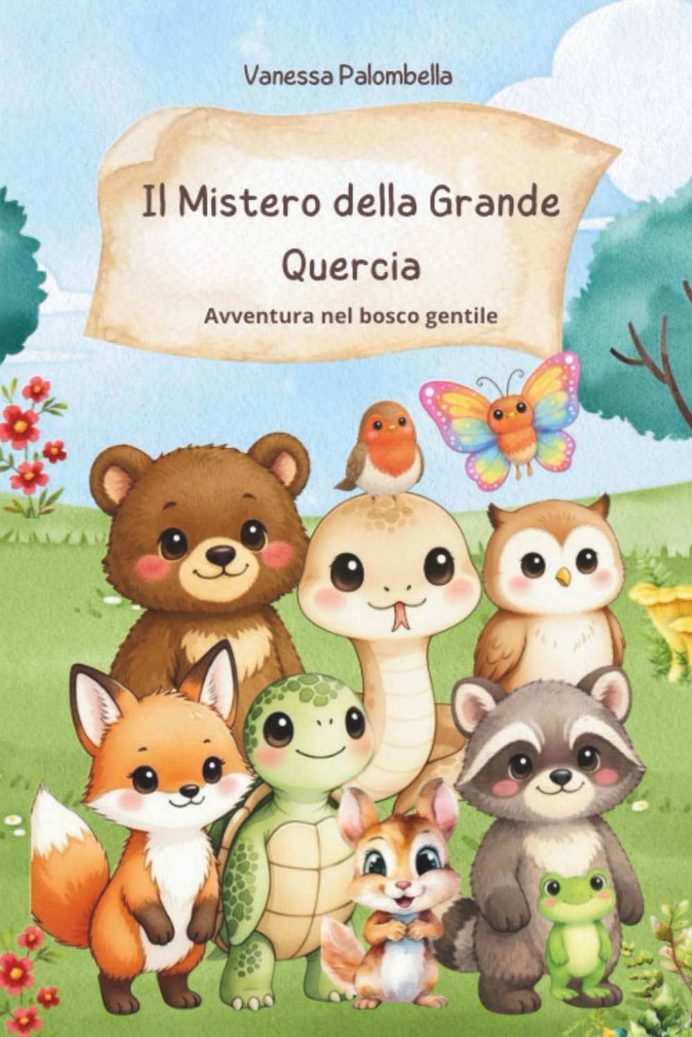 Il mistero della grande quercia: Avventura nel bosco gentile