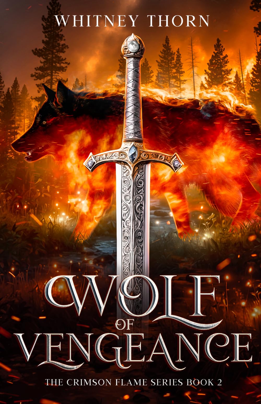 Wolf of Vengeance: The Crimson Flame Series
