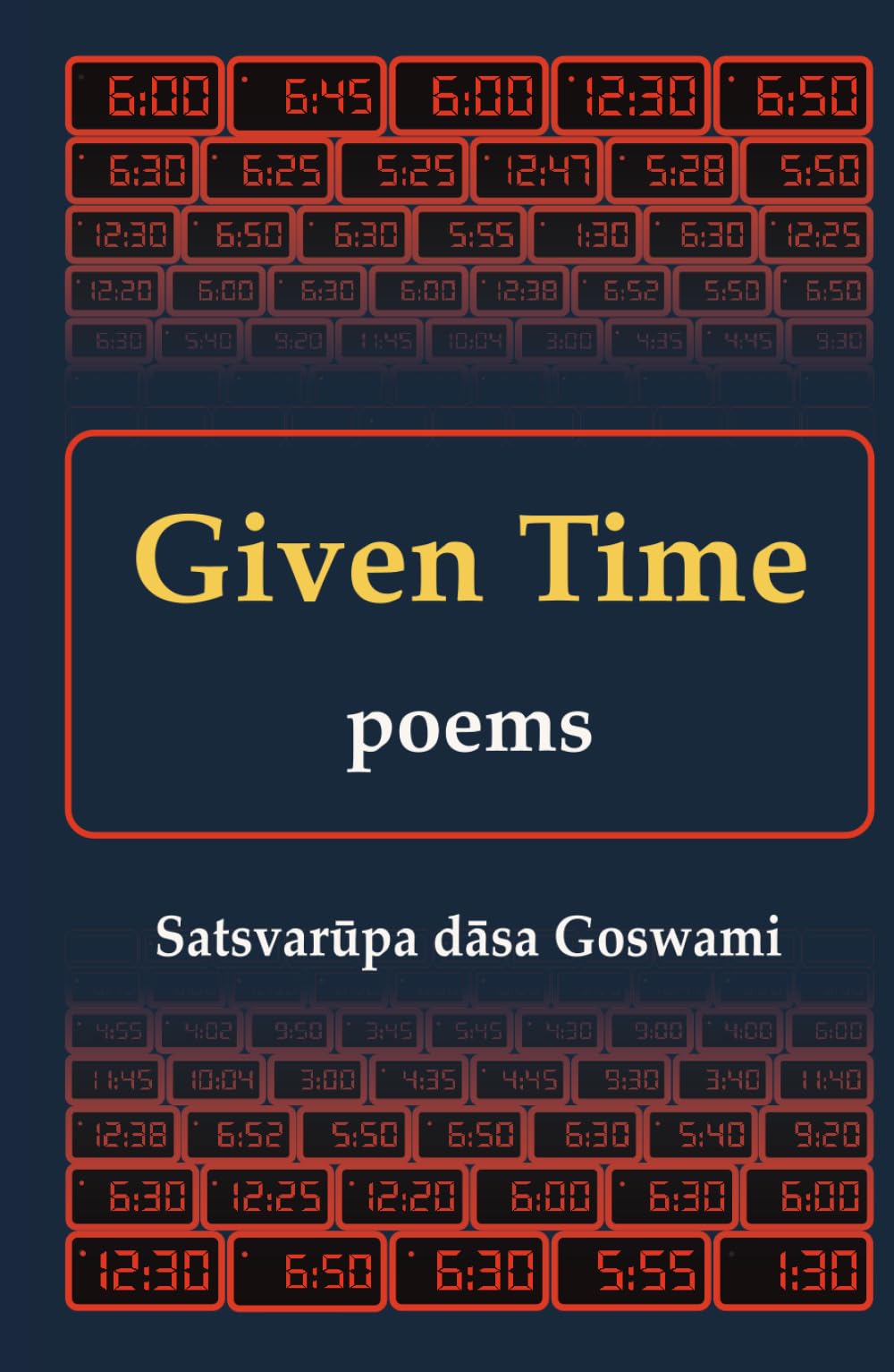 Given Time: Poems