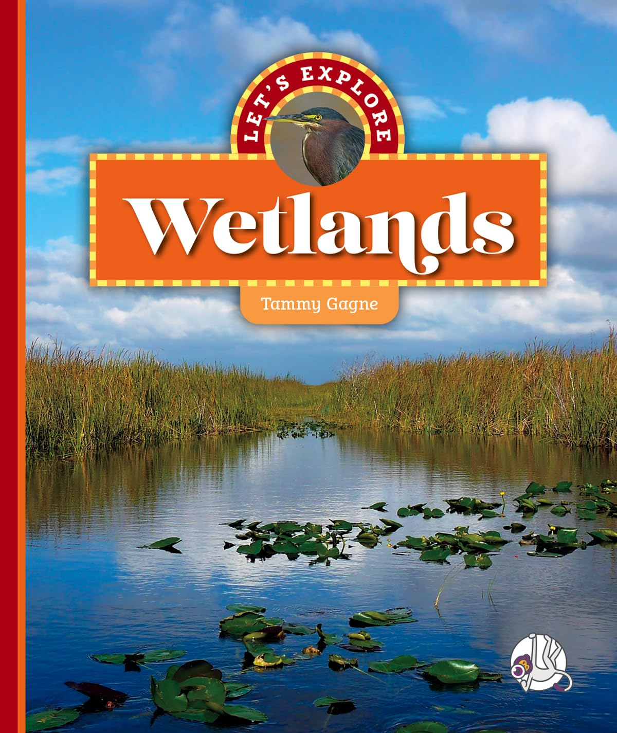 Buy Let's Explore Wetlands (Let's Explore Ecosystems) — BookShops.in