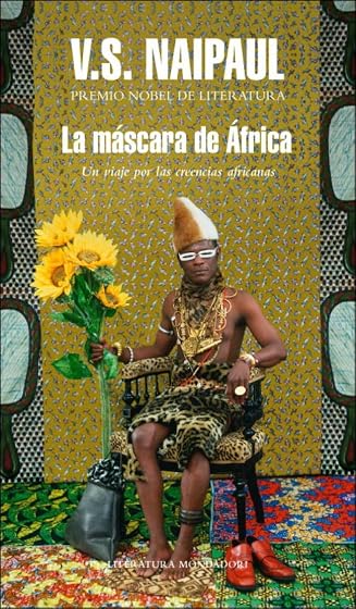 La máscara de África: Un viaje por las creencias africanas