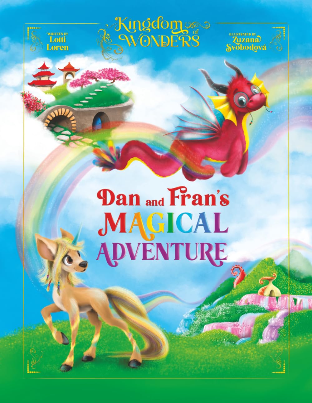 Dan and Fran’s Magical Adventure: (New Edition) (Kingdom of Wonders)