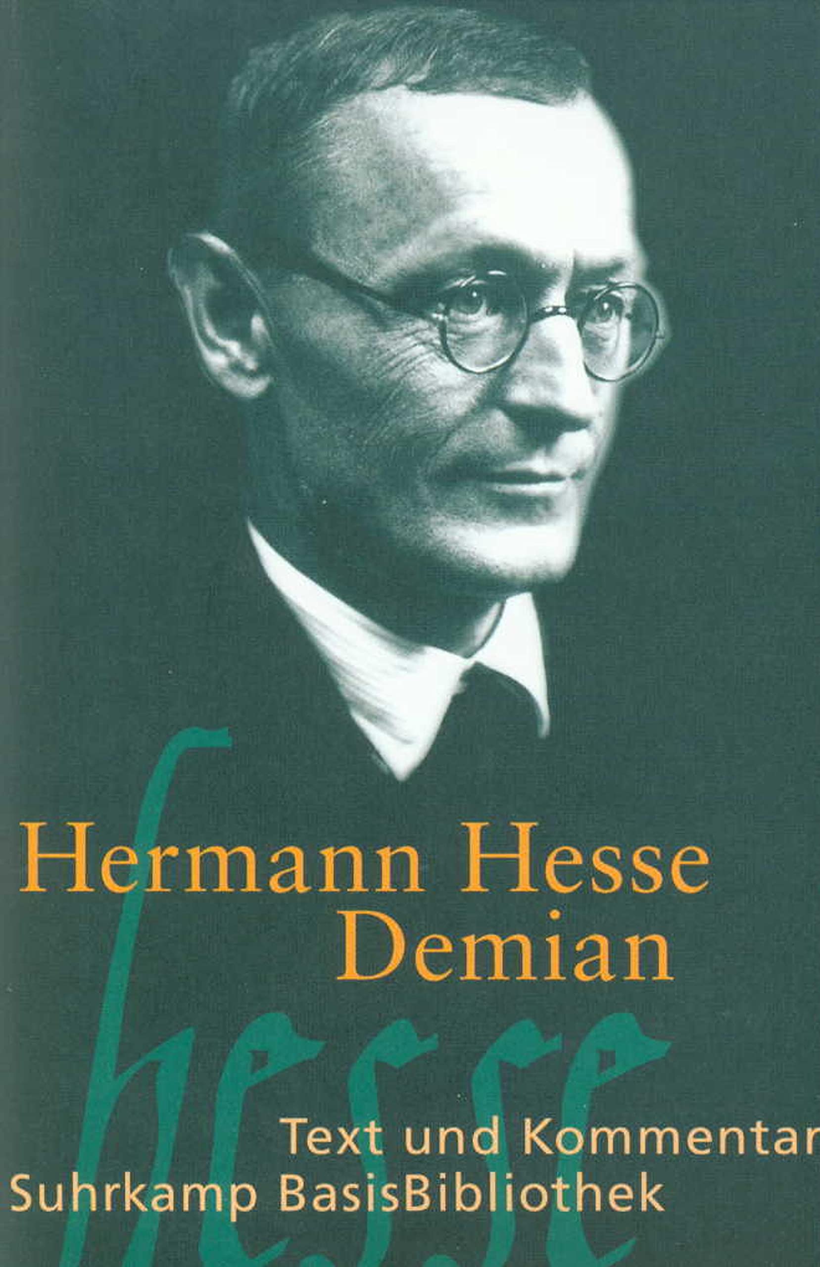 Demian: Text und Kommentar. Die Geschichte von Emil Sinclairs Jugend