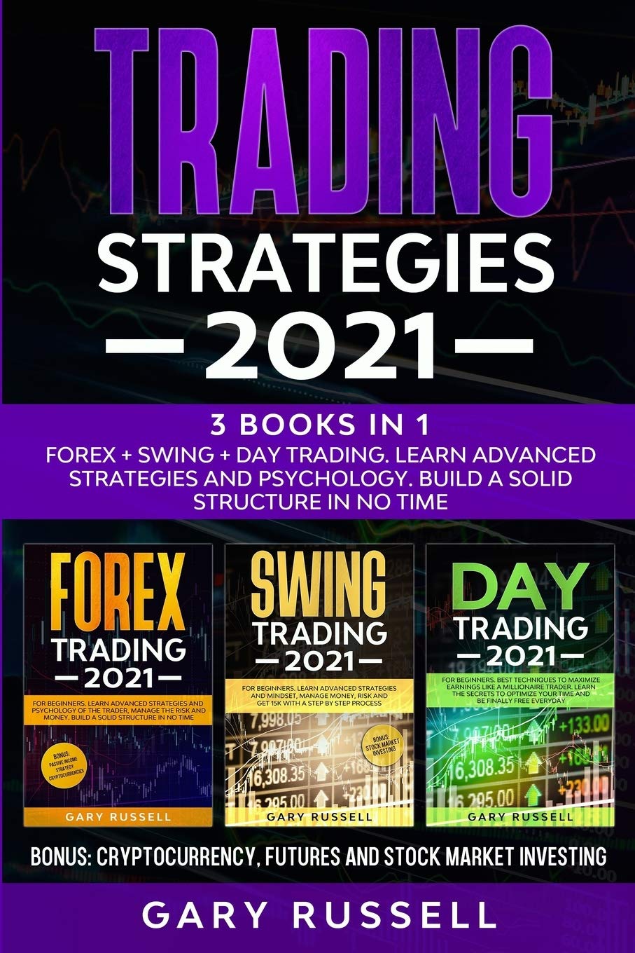 Trading Strategies 2021 3 Books In 1 Forex Swing Day | Desertcart Cyprus