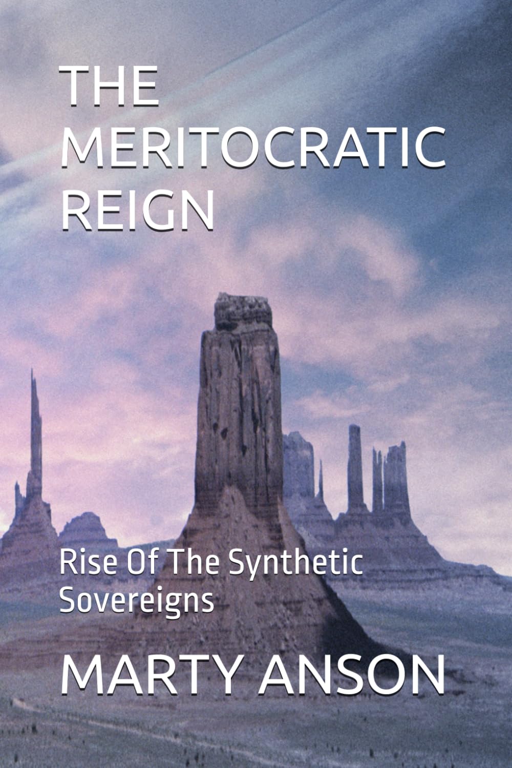 THE MERITOCRATIC REIGN: Rise Of The Synthetic Sovereigns