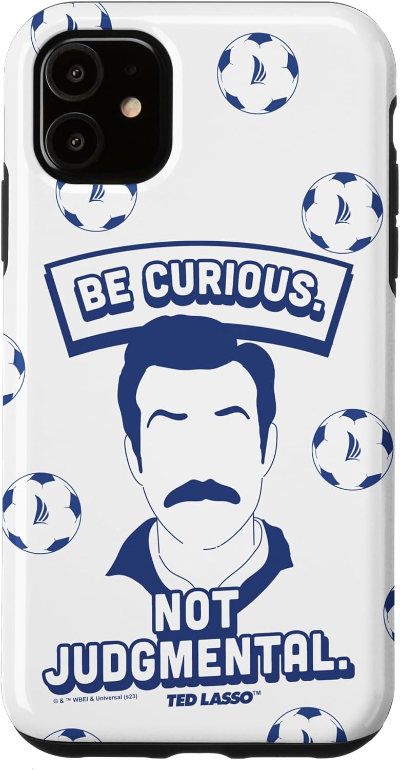 iPhone 16 Ted Lasso Be Curious Not Judgmental Ball Background Logo Case