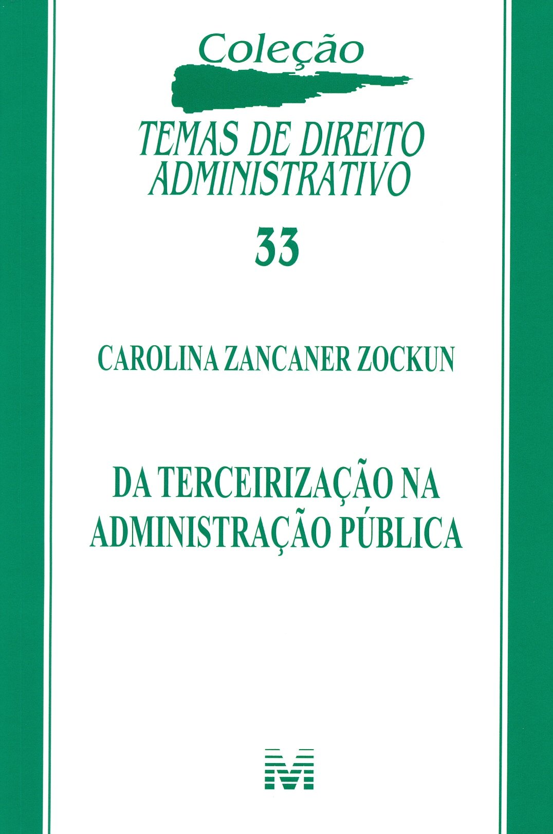 Capa de Da terceirização na administração publica - 1 ed./2014