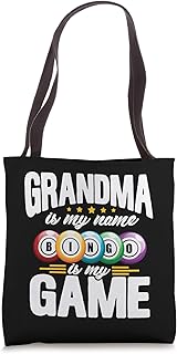 Bingo Grandma Funny Grandma Is My Name Bingo Is My Game Tote Bag