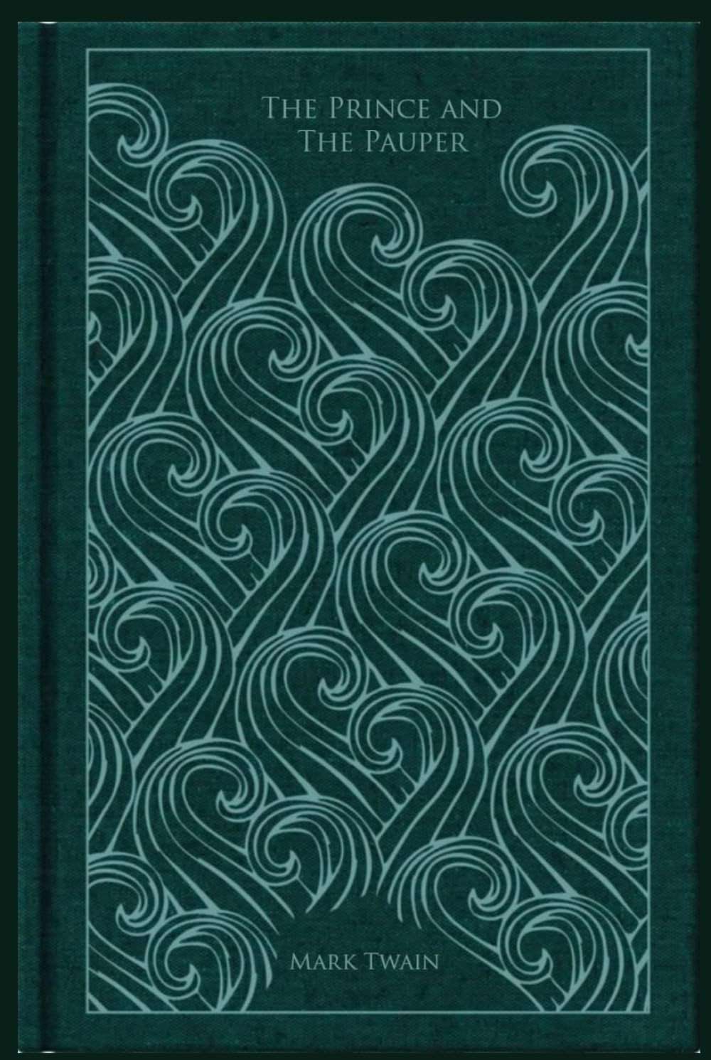 The Prince and The Pauper: With original illustrations - annotated      Hardcover – March 4, 2025