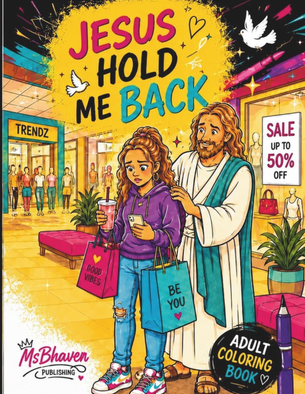 Jesus Hold Me Back