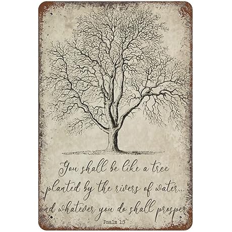 Psalm 1:3, You Shall Be a Tree Farmhouse Decor