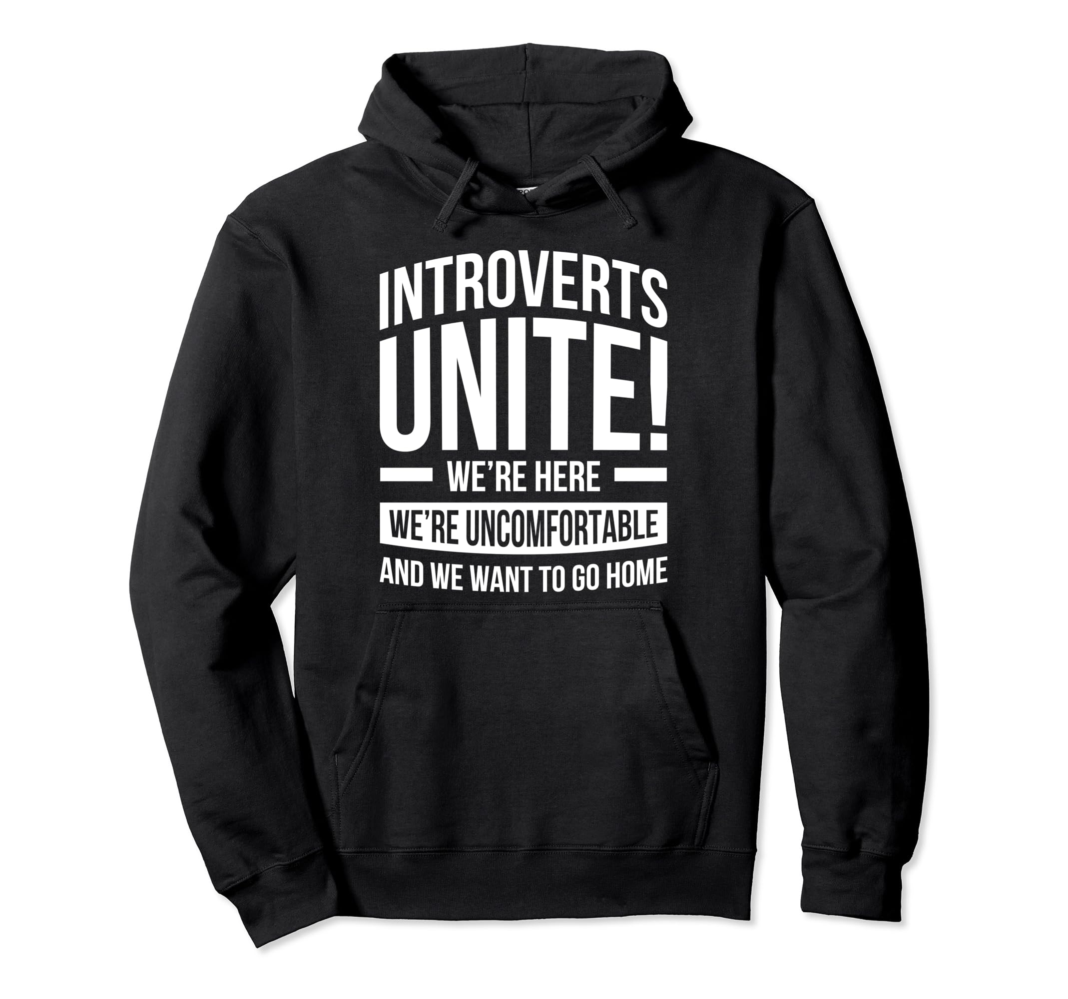 Funny Antisocial Introvert ShynessIntroverts Unite Shy Introvert Introverted Shyness Pullover Hoodie