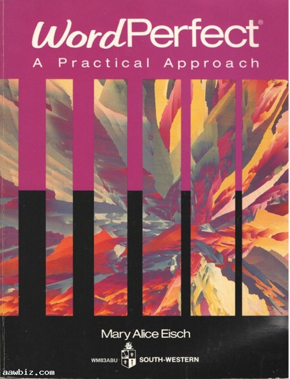 Wordperfect: A Practical Approach