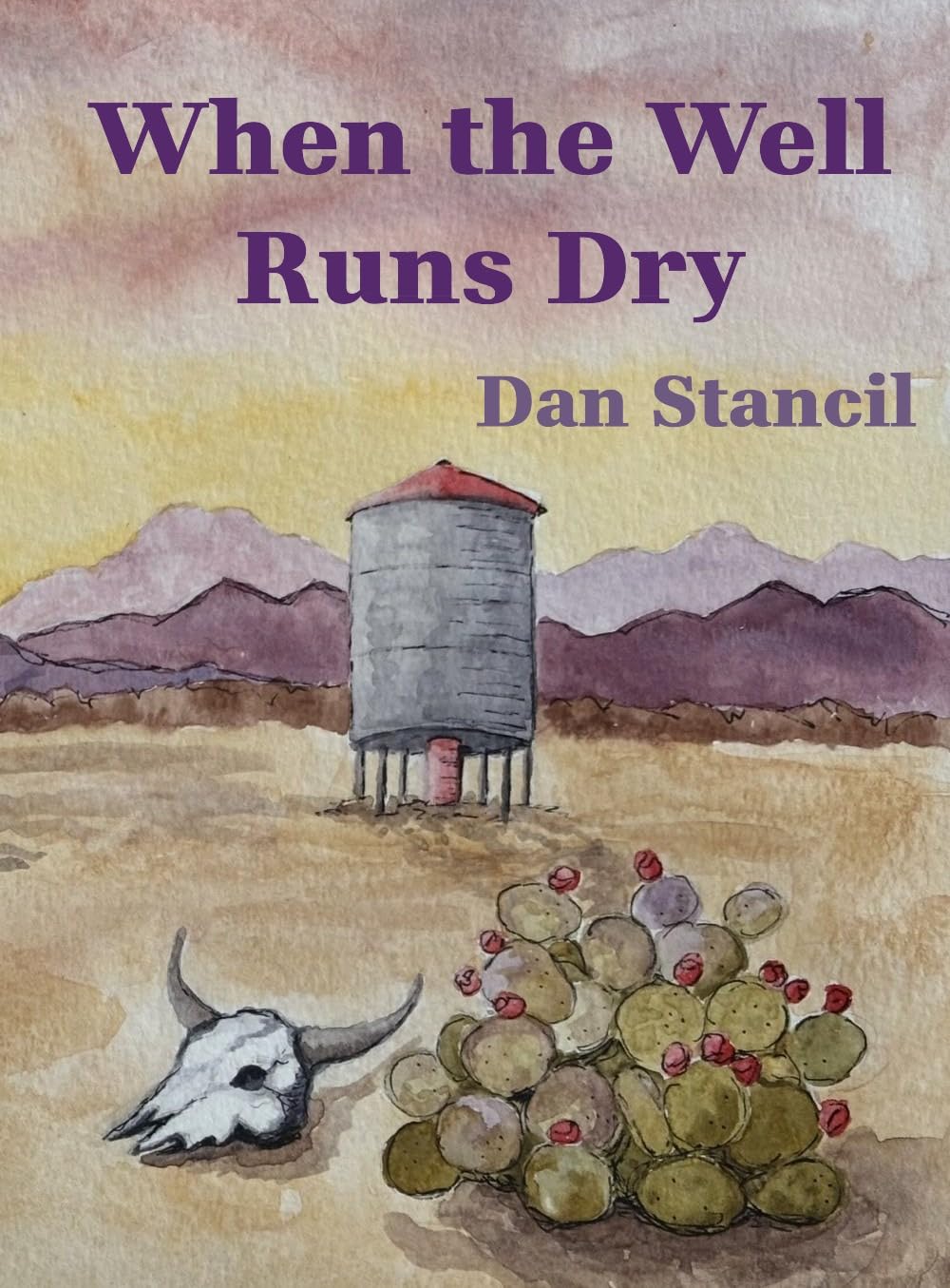 When the Well Runs Dry (The Larry Tolleson Series)