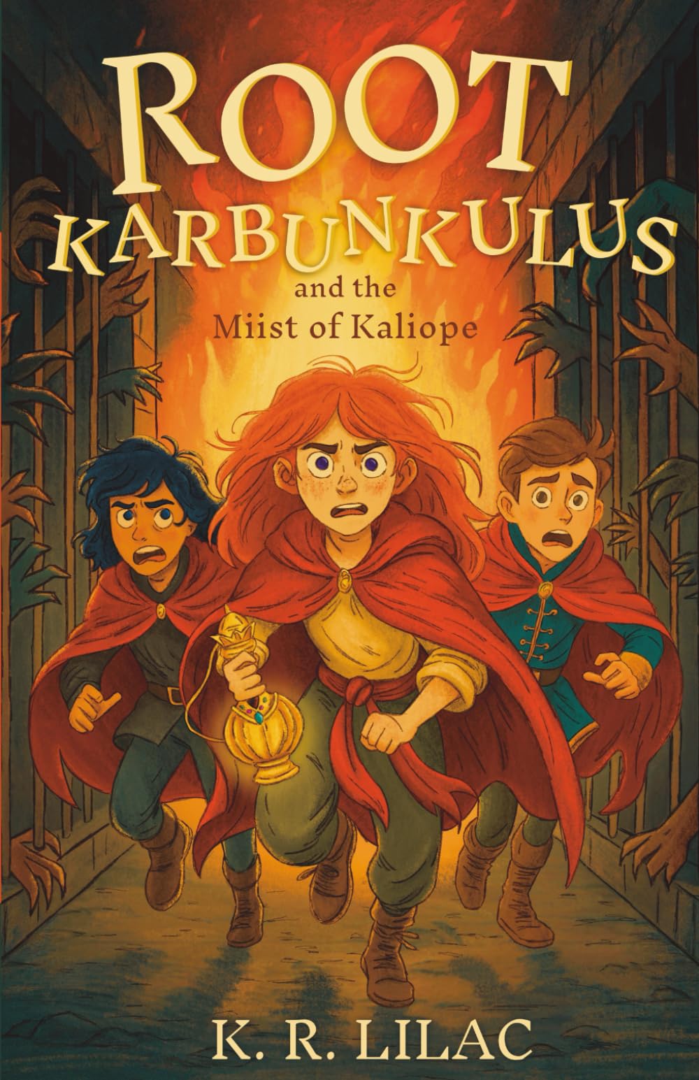 Root Karbunkulus and the Miist of Kalliope: Book 1 of the Fantasy Adventure Series for Kids