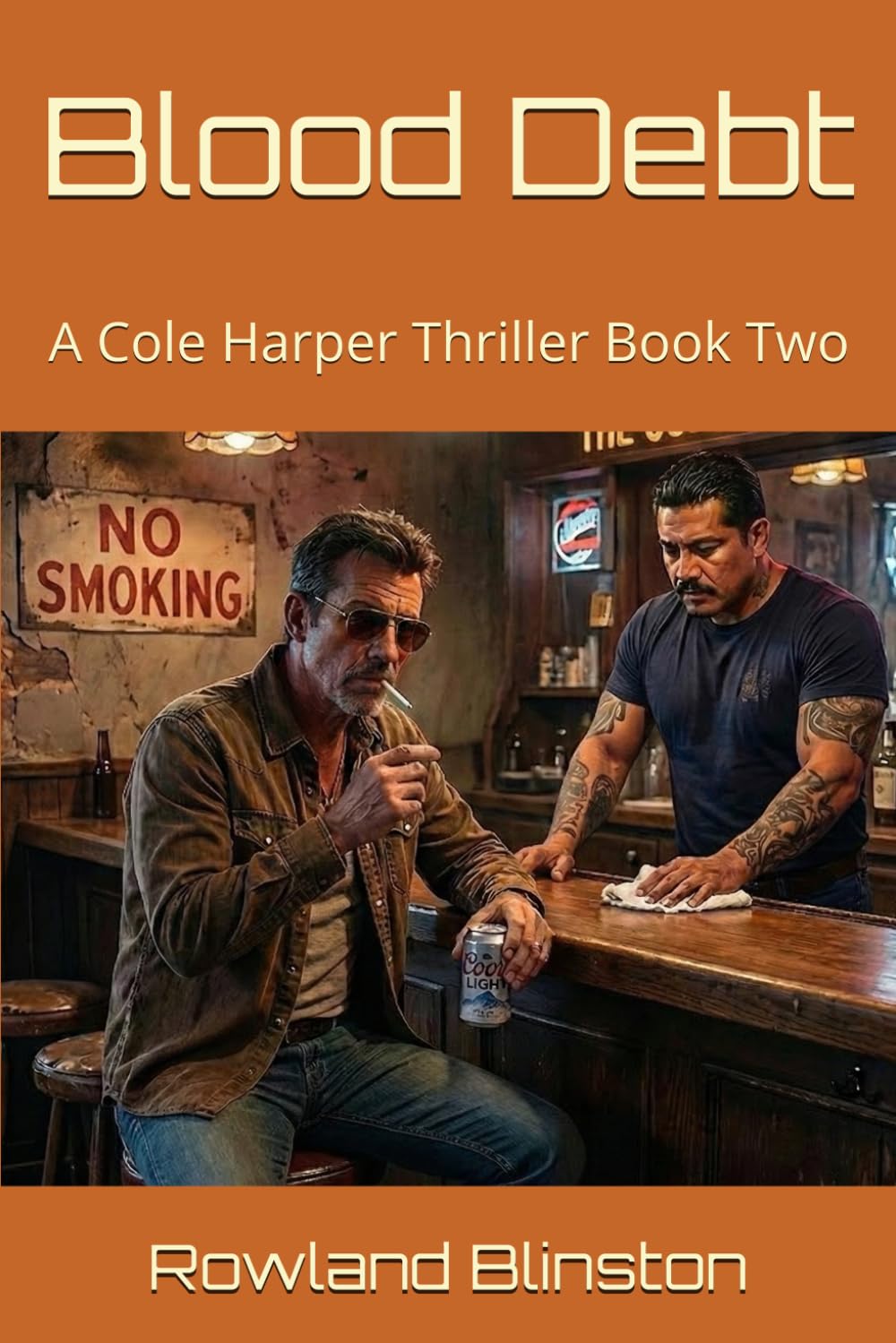 Blood Debt: A Cole Harper Thriller Book Two