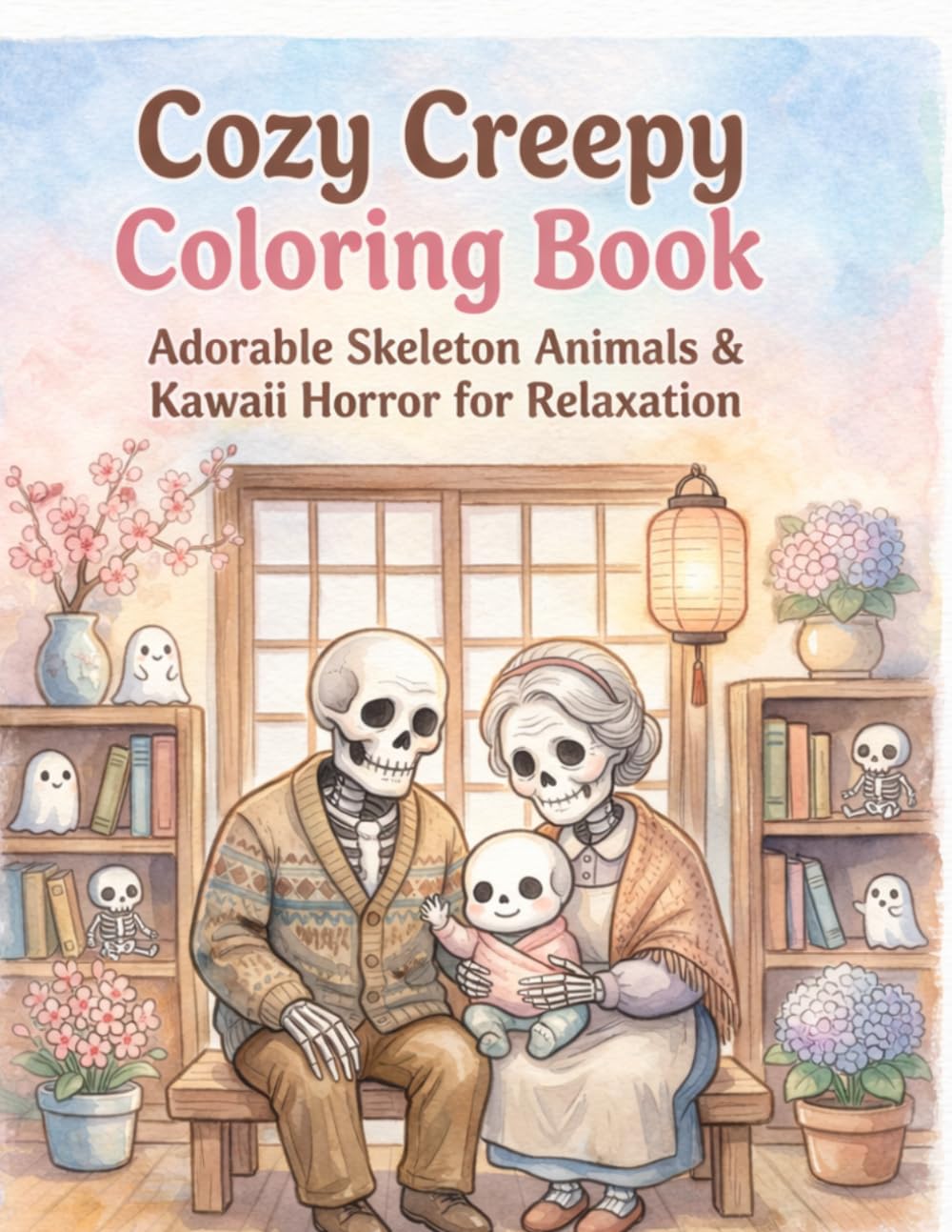 Cozy Creepy Coloring Book: Adorable Skeleton Animals & Kawaii Horror for Relaxation and Stress Relief