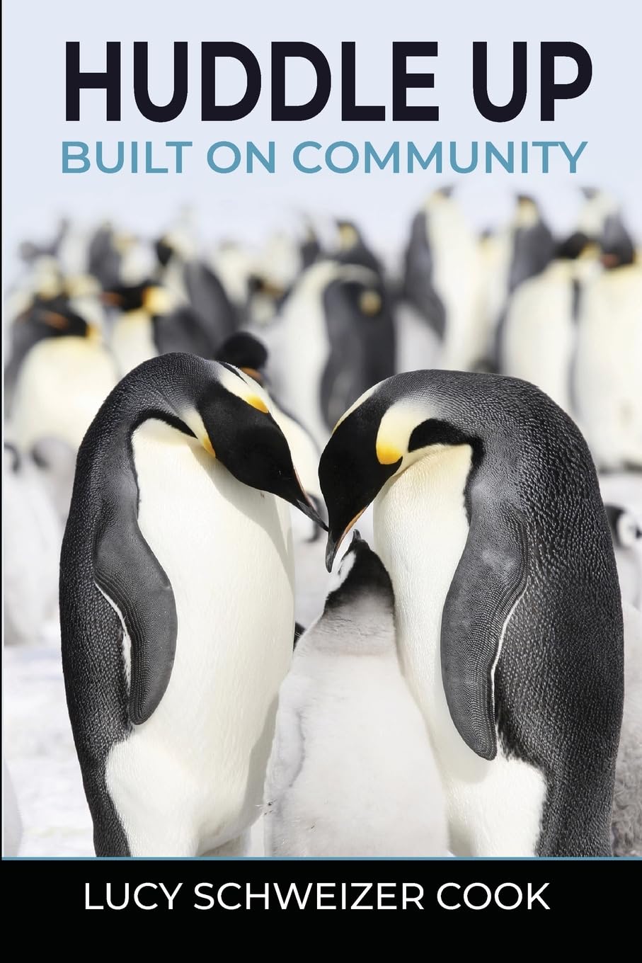 Huddle Up: Built on Community