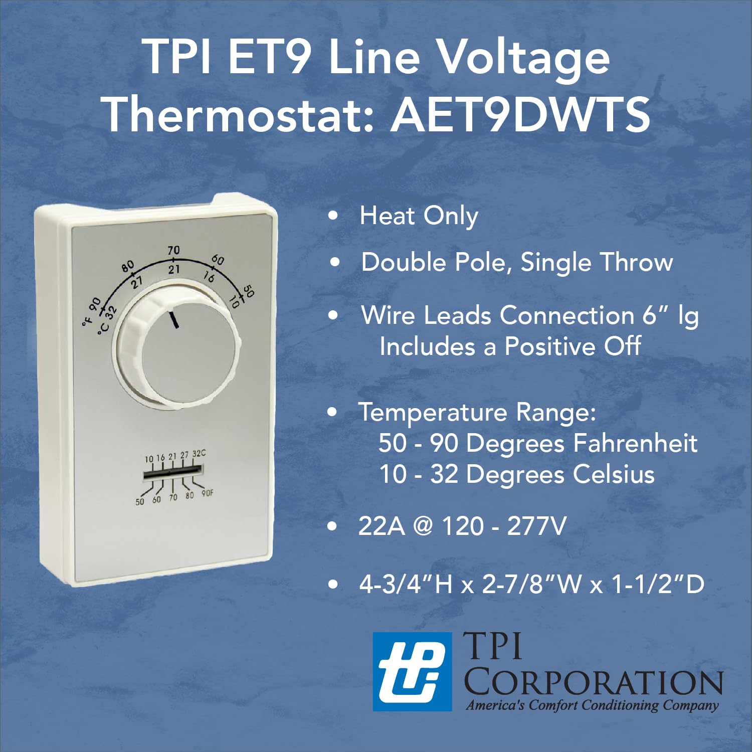 TPI AET9DWTS Series ET9 Line Voltage, DPST Heat Only, Wire Lead