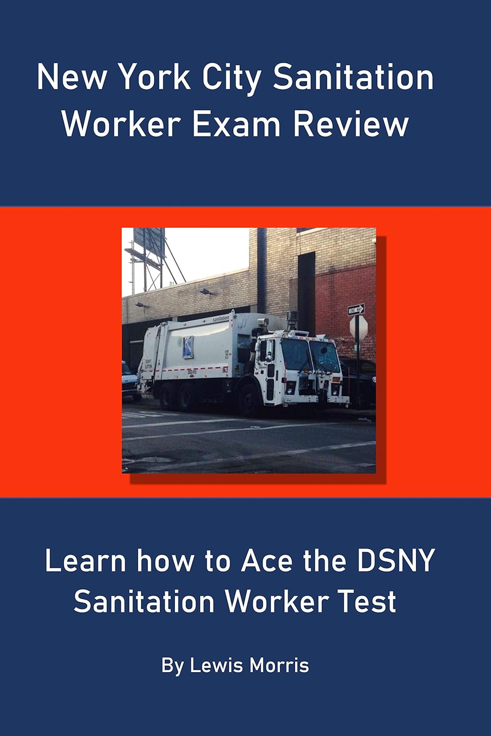 New York City Sanitation Worker Exam Review Learn how to