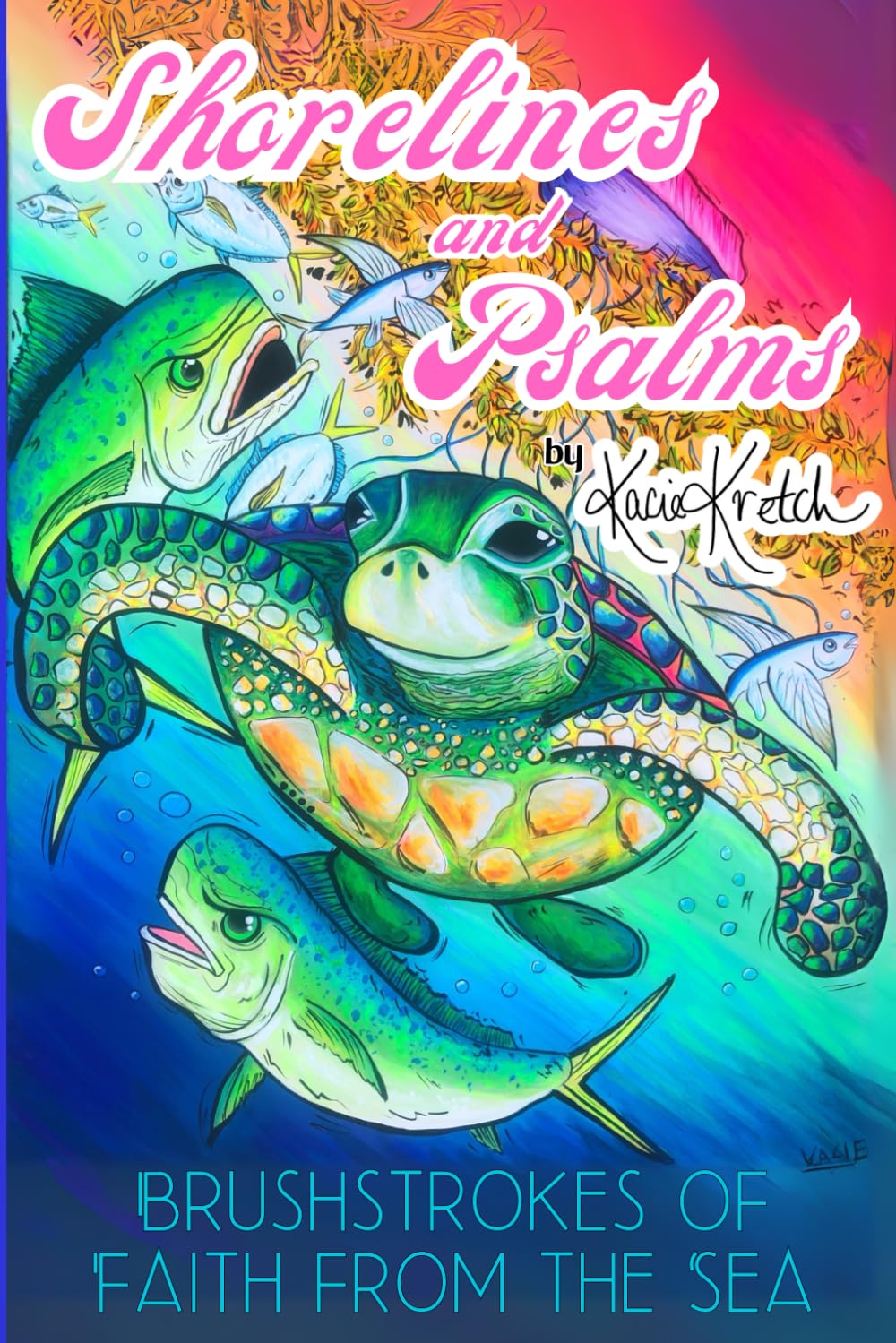 Shorelines & Psalms: Brushstrokes of Faith from the Sea      Paperback – September 18, 2025