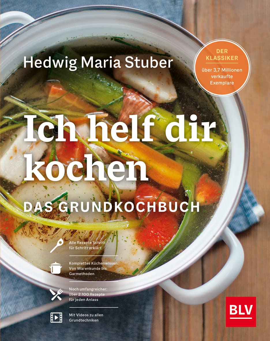 Ich helf Dir kochen: Das Grundkochbuch