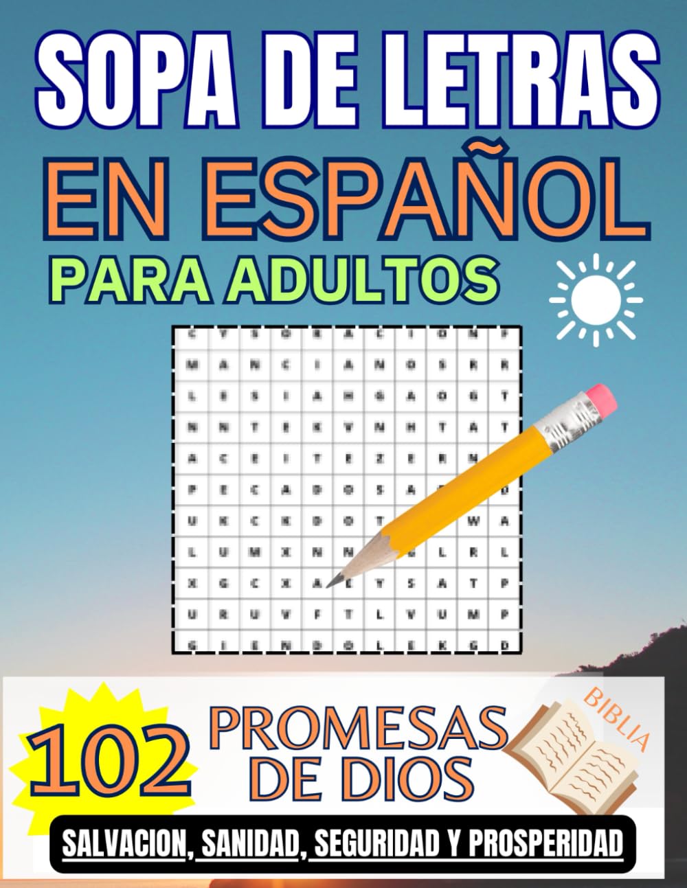SOPA DE LETRAS EN ESPAÑOL PARA ADULTOS: PROMESAS DE DIOS, EN SOPA DE LETRAS. (SPANISH WORD SEARCH FOR ADULTS LARGE PRINT), UTIL PARA, DEVOCIONALES ... EN ESPAÑOL PARA ADULTOS. EL IDEAL LIBRO DE S