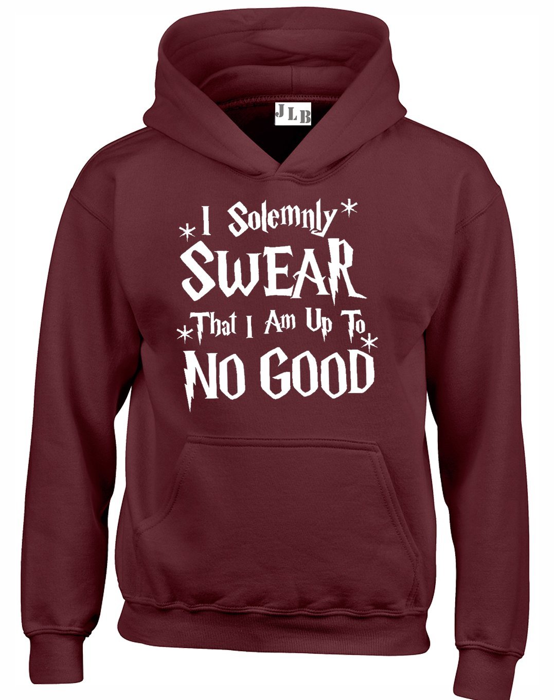 JLB Print I Solemnly Swear that I AM up to No Good Wizard Themed Premium Quality Unisex Hoodies for Men, Women and Teens Maroon