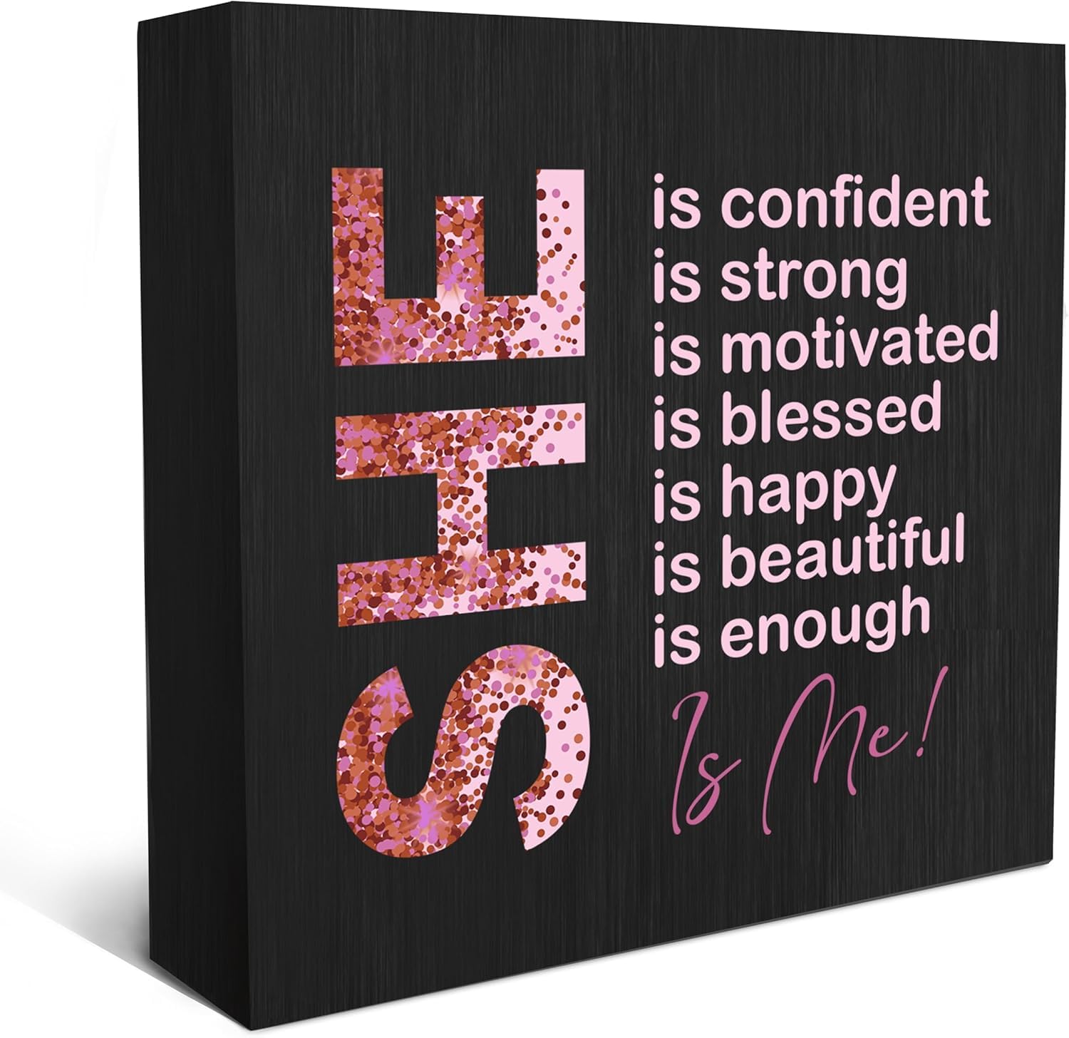 She Is Me Box Sign 7x7 Inch Inspirational Pink Glitter Desk Decor