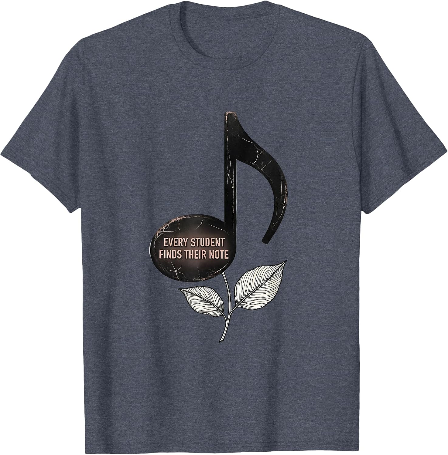 Every Student Finds Their Note Music Teacher Design T-Shirt image 3