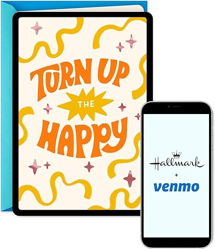 Hallmark Tarjeta Venmo para todas las ocasiones (Turn Up the Happy) para cumpleaños, graduaciones, vacaciones