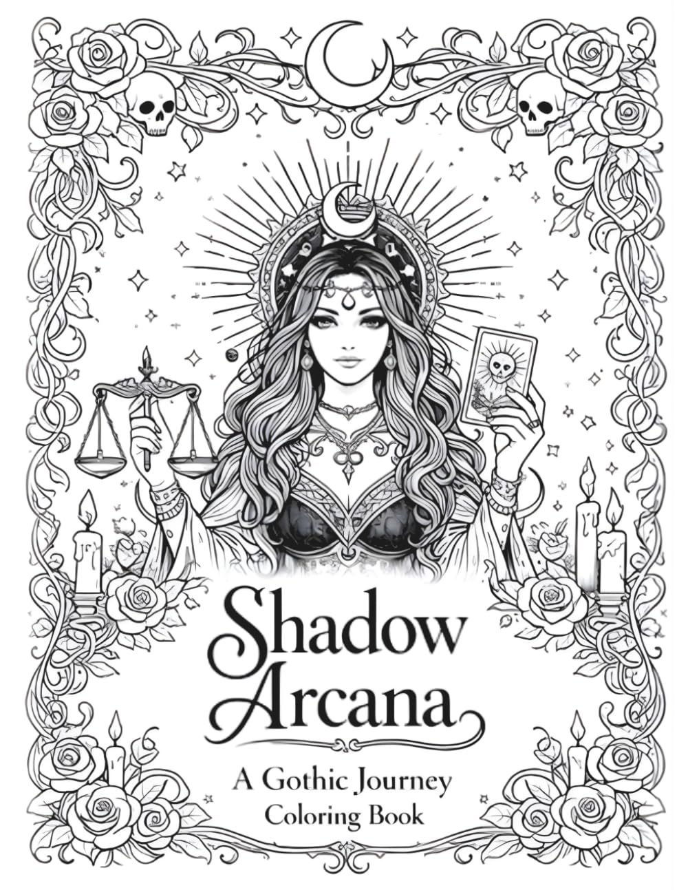 Shadow Arcana: A Gothic Journey Coloring Book: Major Arcana Edition