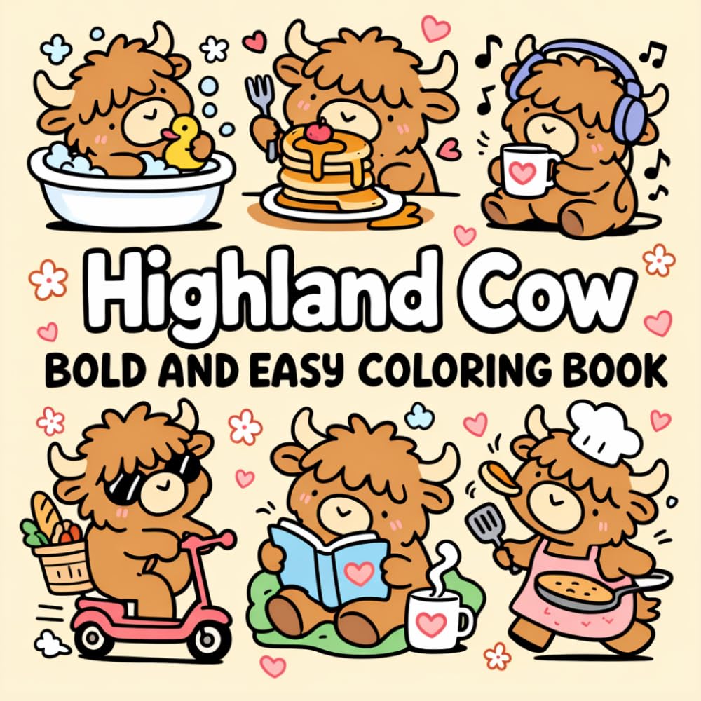 Highland Cow Bold and Easy Coloring Book: 40 Simple and Fun Illustrations for Relaxation and Creativity