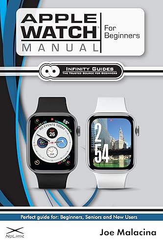 Apple Watch Manual for Beginners: The Perfect Apple Watch Guide for Seniors, Beginners, & New Apple Watch Users Edición Kindle