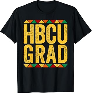 HBCU Grad Shirt Historical Black College Graduate Alumni T-Shirt