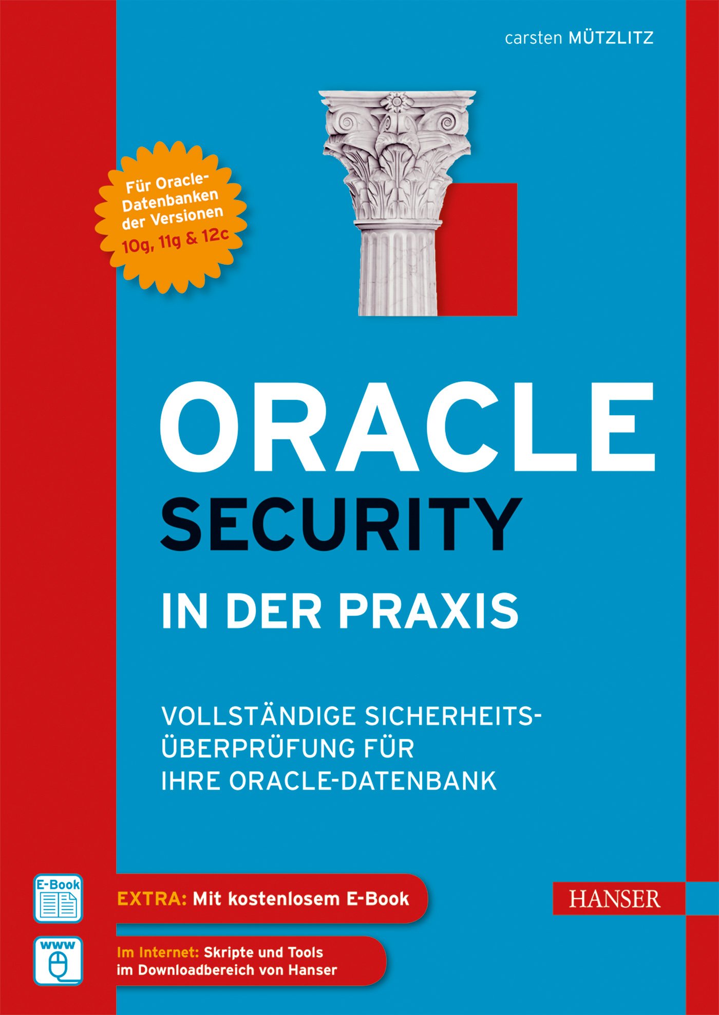 Oracle Security in der Praxis: Vollständige Sicherheitsüberprüfung für Ihre Oracle-Datenbank