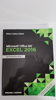 Shelly Cashman Microsoft Office 365 & Excel 2016 Intermediate
